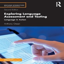 Exploring Language Assessment & Testing