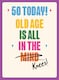 image 1 of 50th Birthday Age Is All In The Knees! - Funny 50th Birthday Card