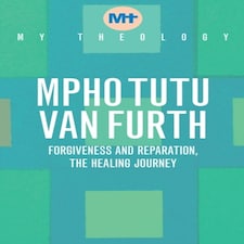 My Theology Forgiveness & Reparation