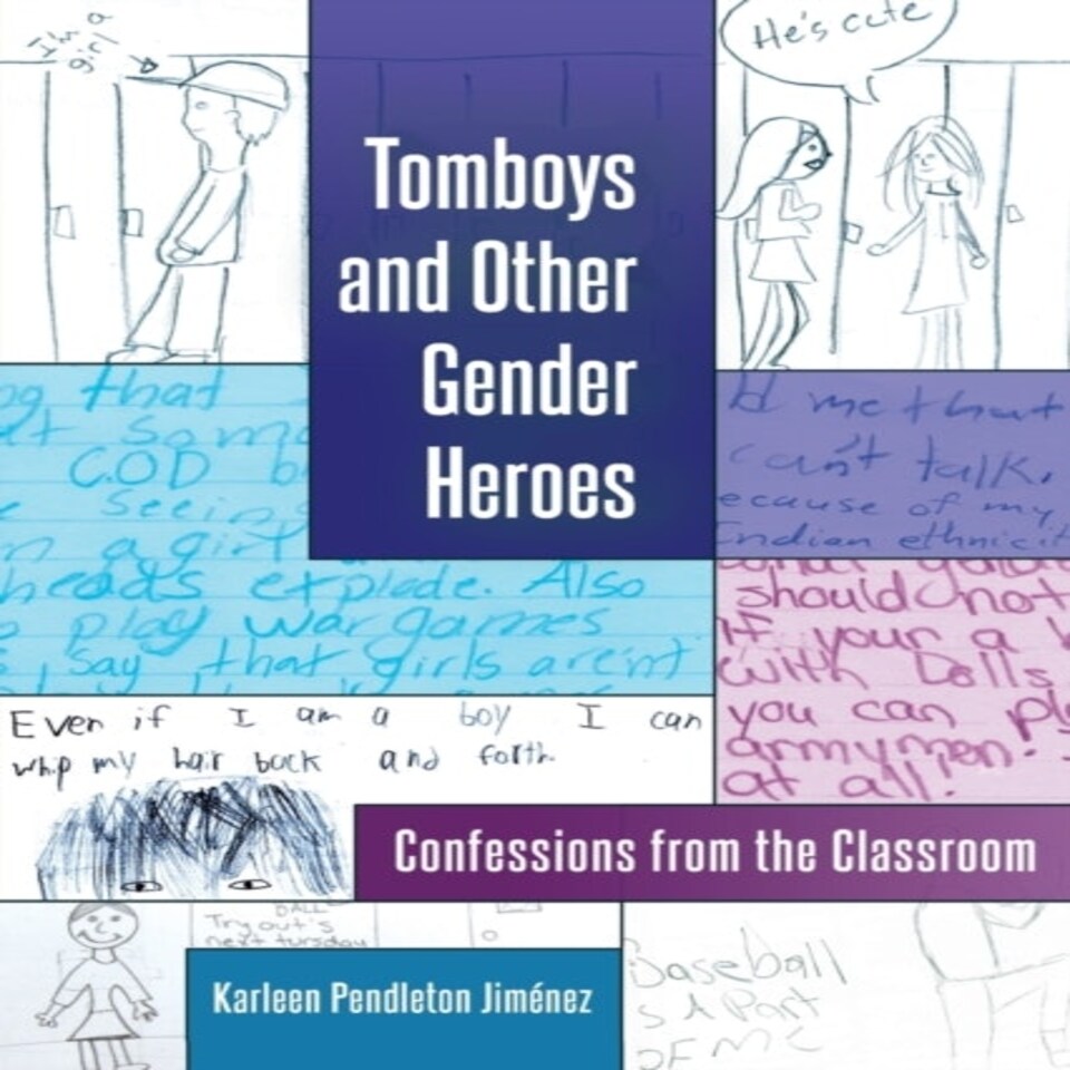 Tomboys And Other Gender Heroes