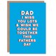 image 1 of Miss You Wish We Could Be Together Fathers Day Dad Card