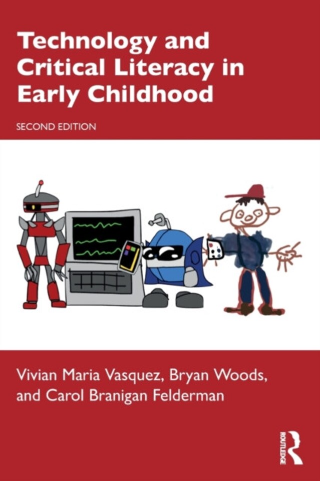 Technology and Critical Literacy in Early Childhood Paperback Book