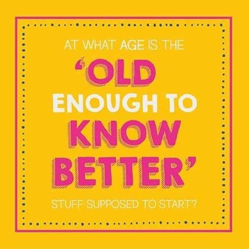 Jam & Toast, Birthday Card for Him, At What Age is the 'Old Enough to Know Better'" Male Birthday Card, Funny Birthday Card for Him