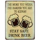 image 2 of Hanging 'More You Weigh Harder To Kidnap' Metal Sign PrePunched Holes 25x33