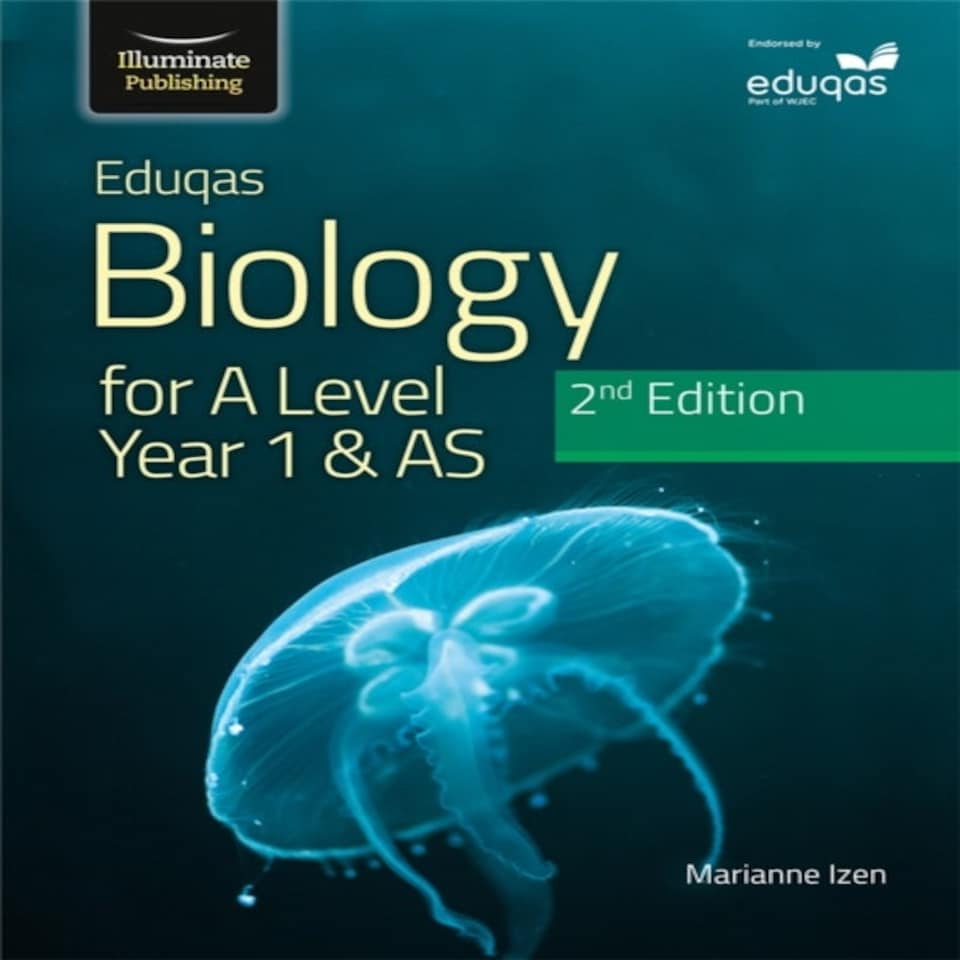Eduqas Biology For A Level Year 1 & As Student Book: 2nd Edition