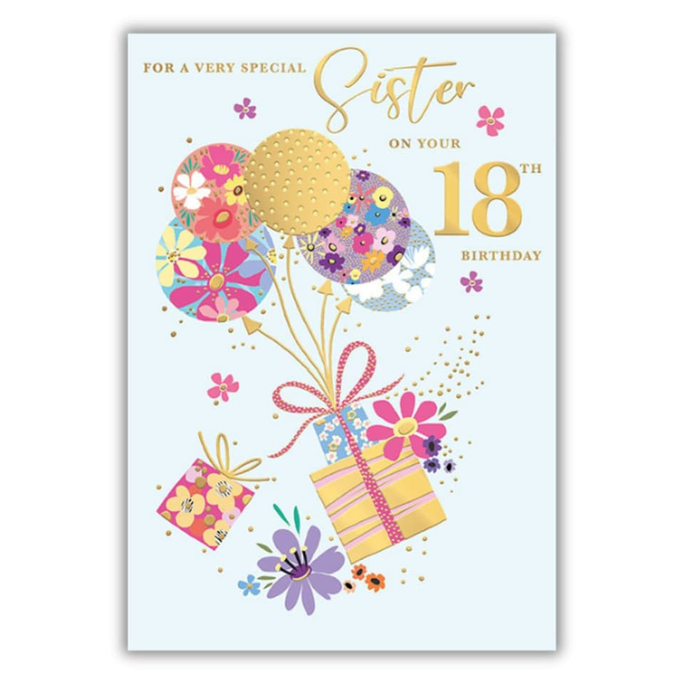 Words 'n' Wishes Sister's 18th Birthday Card, Gold Foil Finish, Floral Balloon Design