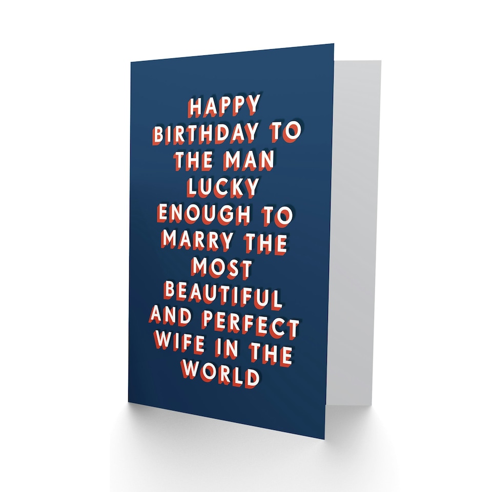 image 1 of Lucky From Most Beautiful Perfect Wife For Him Husband Funny Birthday Card