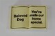 image 5 of Beloved Dog Memorial Stone - Grave Book Marker - "Beloved Dog"