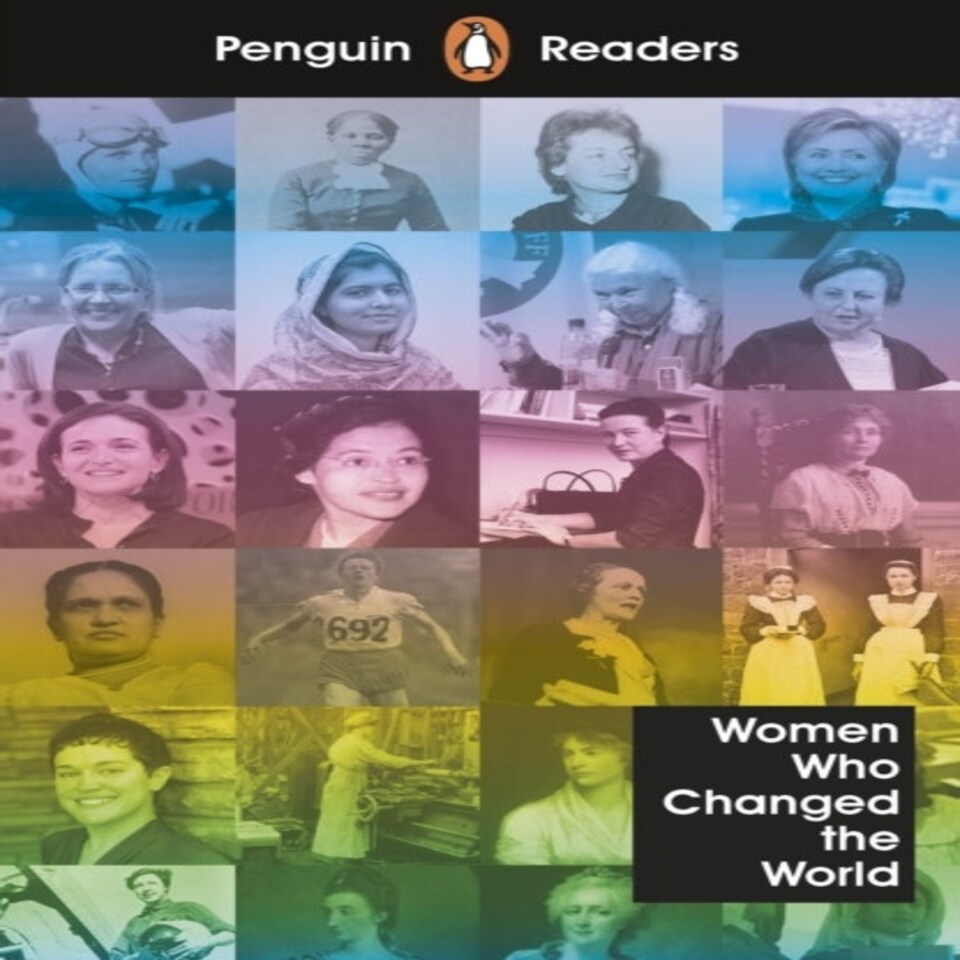 Penguin Readers Level 4: Women Who Changed The World (elt Graded Reader)
