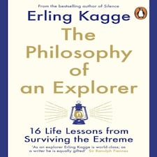 The Philosophy Of An Explorer