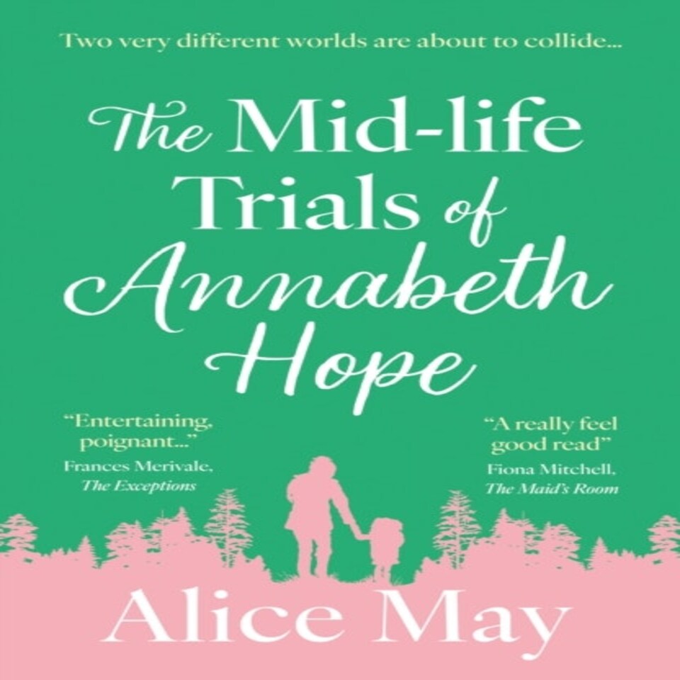 Mid-life Trials Of Annabeth Hope