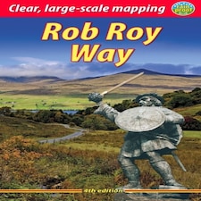 Rob Roy Way (4 Ed)