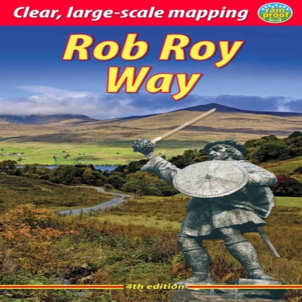 Rob Roy Way (4 Ed)
