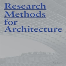 Research Methods For Architecture