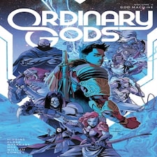 Ordinary Gods Vol 2