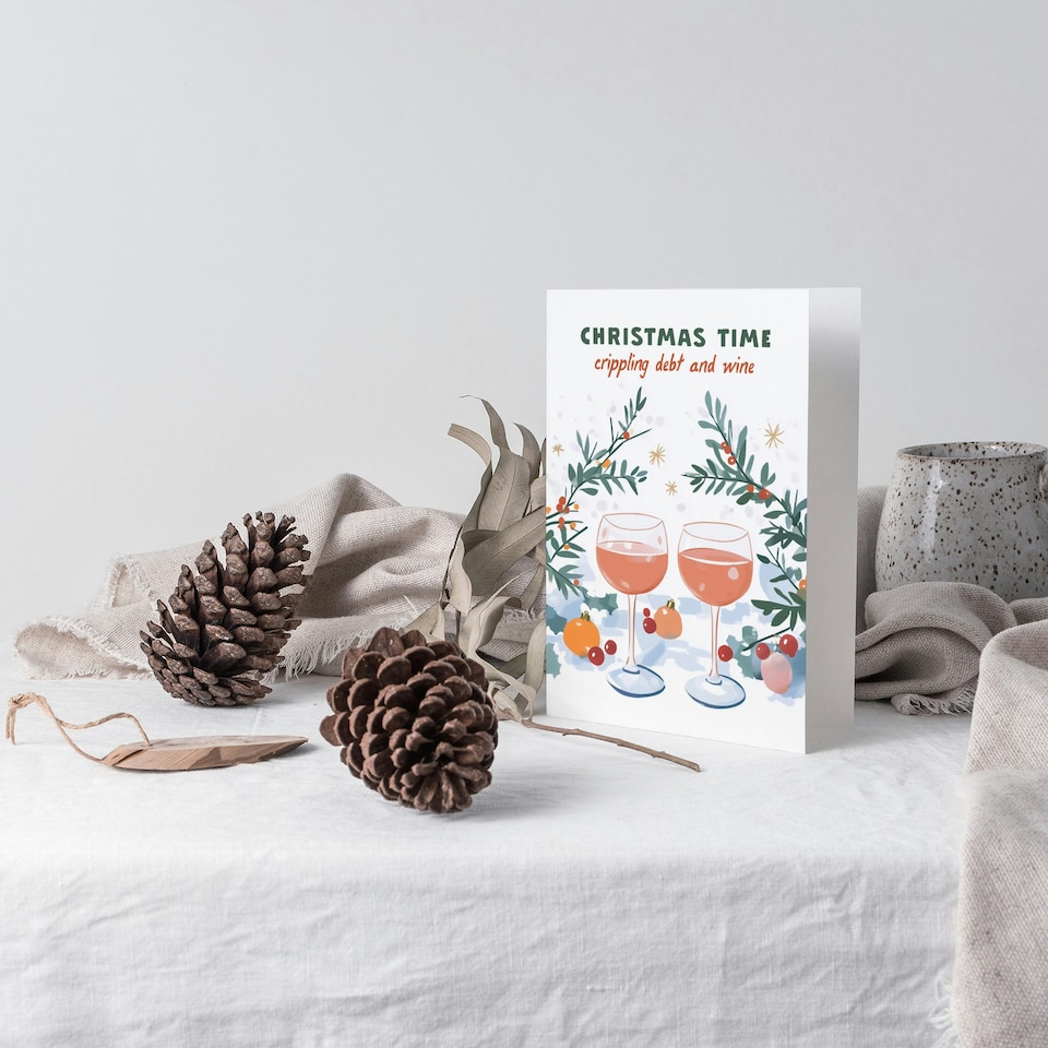 image 1 of Crippling Debt And Wine Time Funny Blank For Him Or Her Art Christmas Card