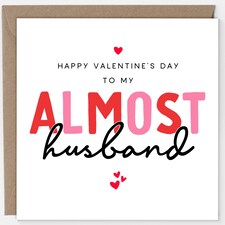 , Happy Valentine's Day To My Almost Husband, Valentine's Card For Fiancé