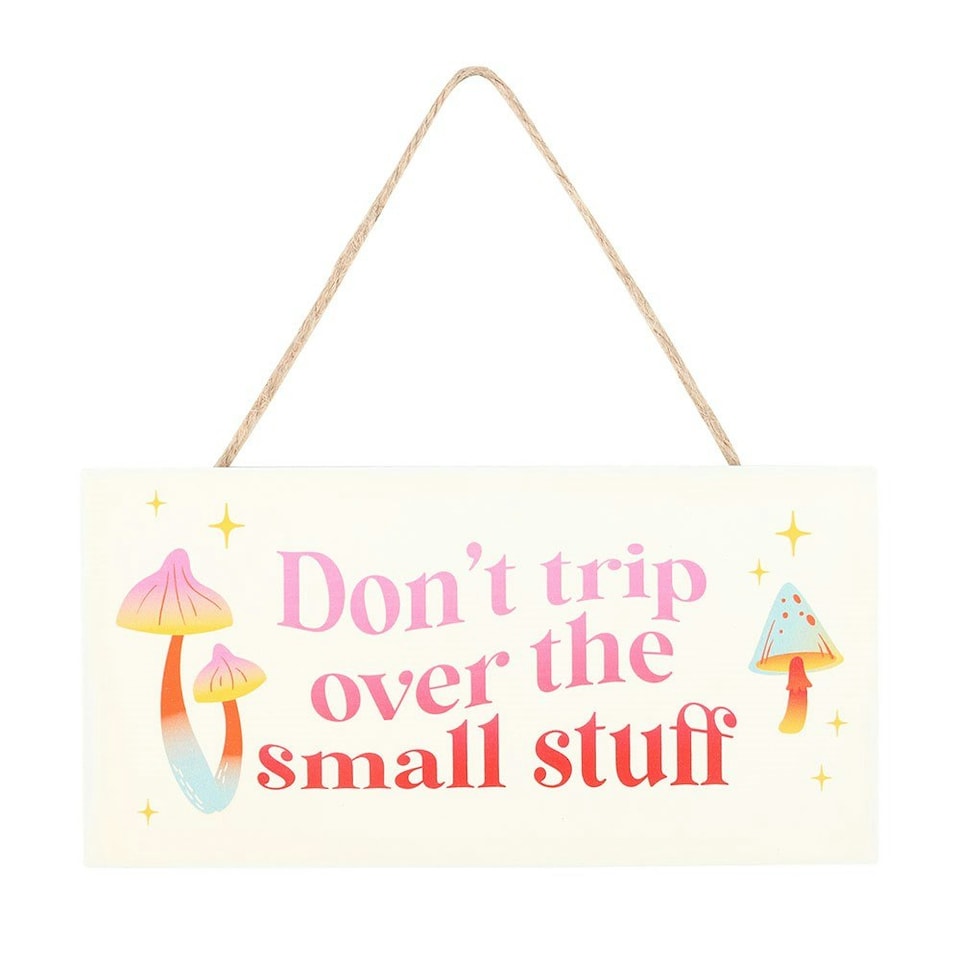 image 1 of Something Different Don´t Trip Over The Small Stuff Hanging Sign - White/Pink/Red - One Size