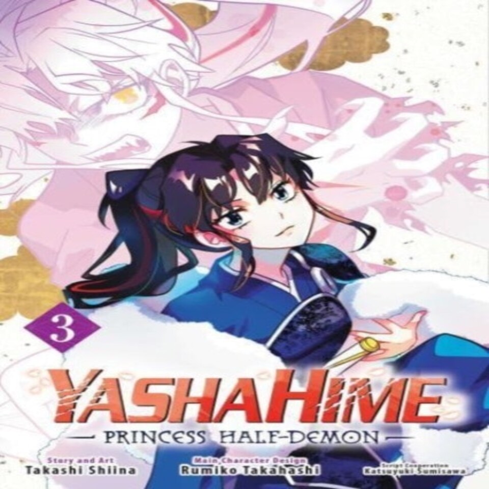 Yashahime: Princess Half-demon Vol. 3