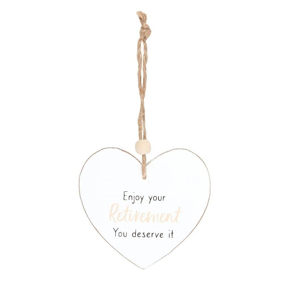 image 1 of Something Different Enjoy Your Retirement Heart Hanging Sentiment Sign - White - One Size