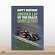 image 2 of Happy Birthday Another Lap Of The Track! - Funny Racing Birthday Card