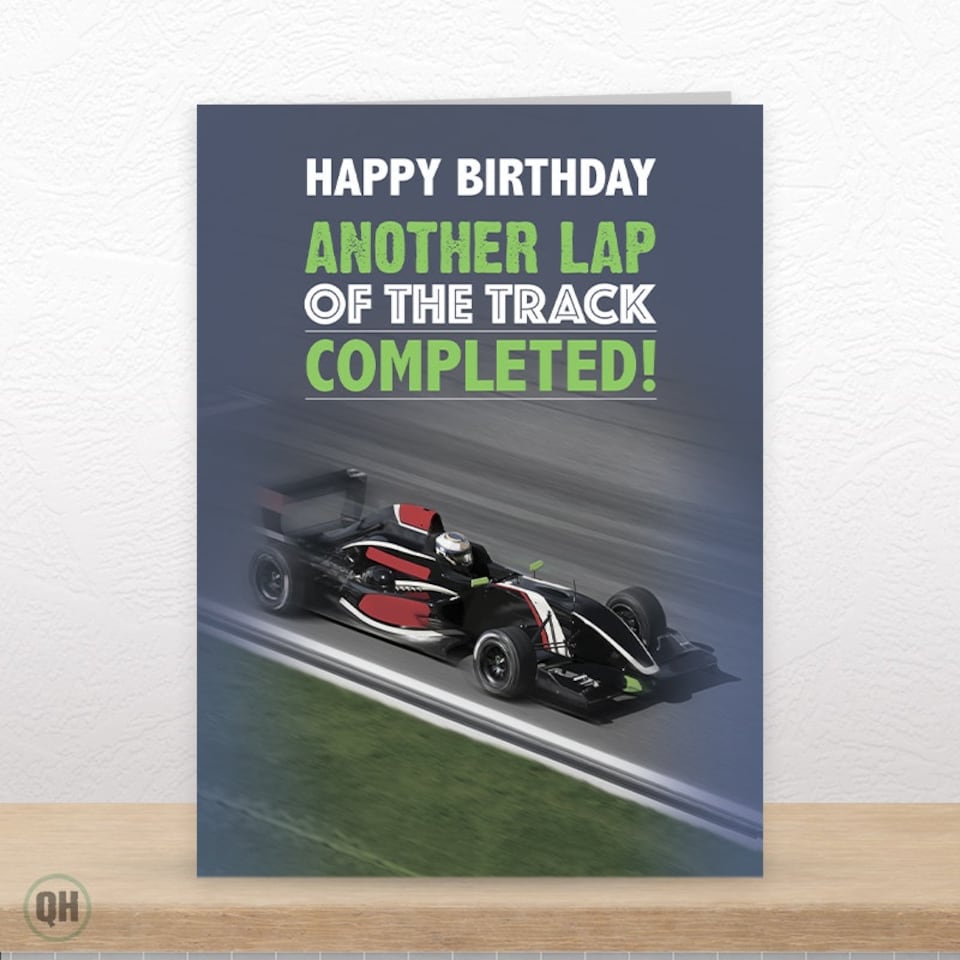 image 1 of Happy Birthday Another Lap Of The Track! - Funny Racing Birthday Card