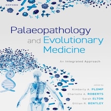 Palaeopathology And Evolutionary Medicine