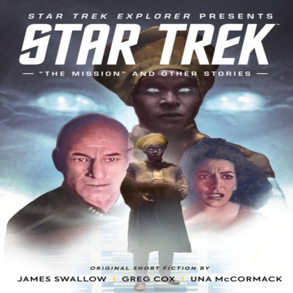 Star Trek Explorer The Mission