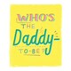 image 1 of Daddy-to-Be Neon Inks and Foil Details Design Greeting Card