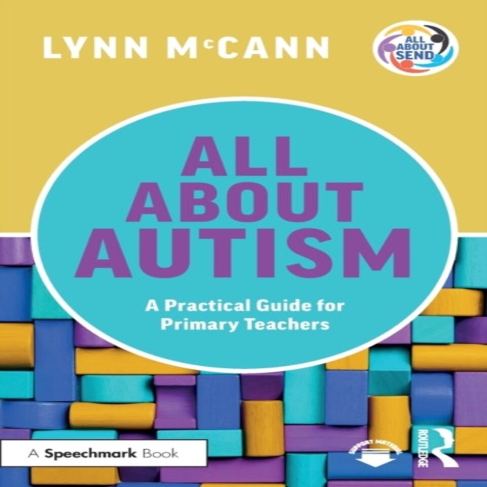 All About Autism A Practical Guide To Su