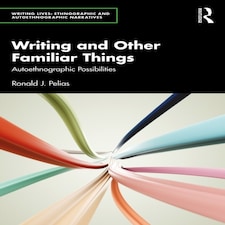 Writing And Other Familiar Things