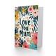 image 2 of Mothers Day Card Love You Bright Floral Flowers Mum Card