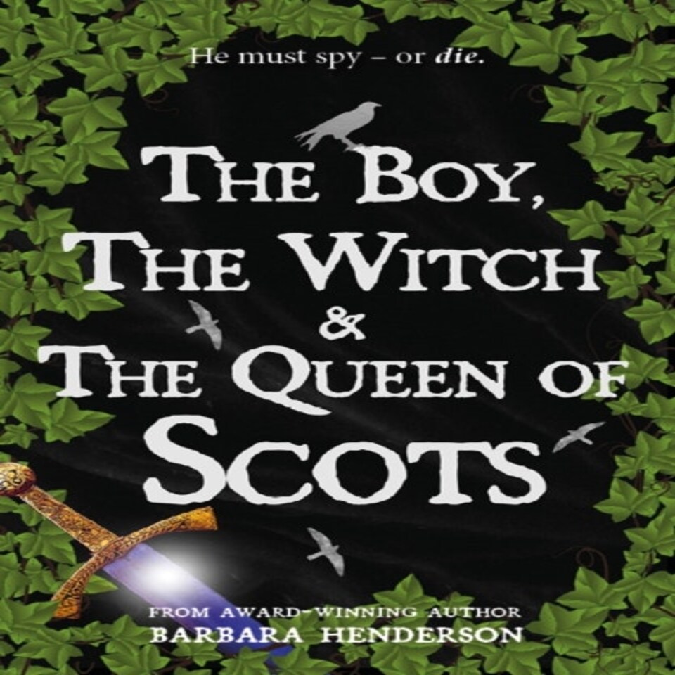 Boy The Witch The Queen Of Scots
