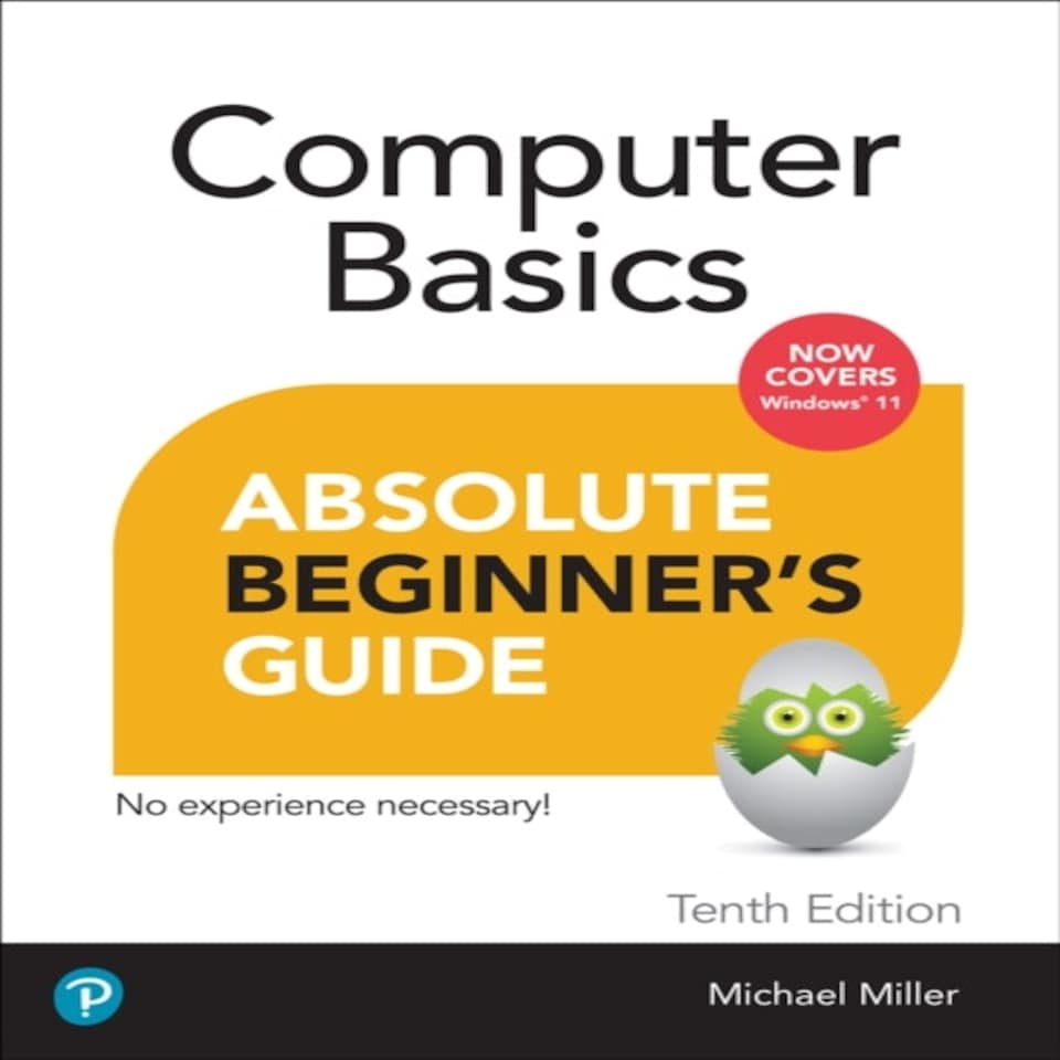 Computer Basics Absolute Beginner's Guide Windows 11 Edition