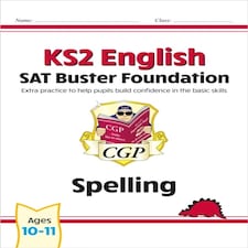 Ks2 English Sat Buster Foundation: Spelling (for The 2026 Tests)