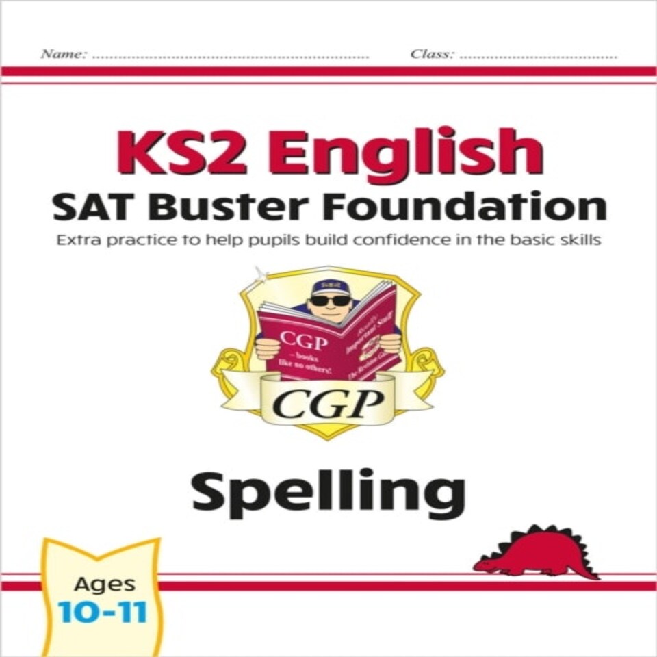 Ks2 English Sat Buster Foundation: Spelling (for The 2026 Tests)