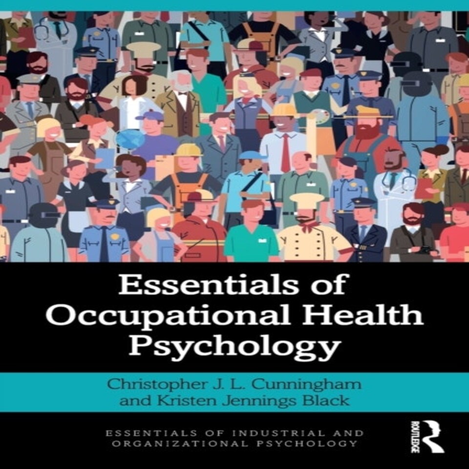 Essentials Of Occupational Health Psycho