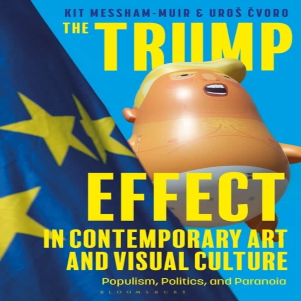 Trump Effect In Contemporary Art & Visua