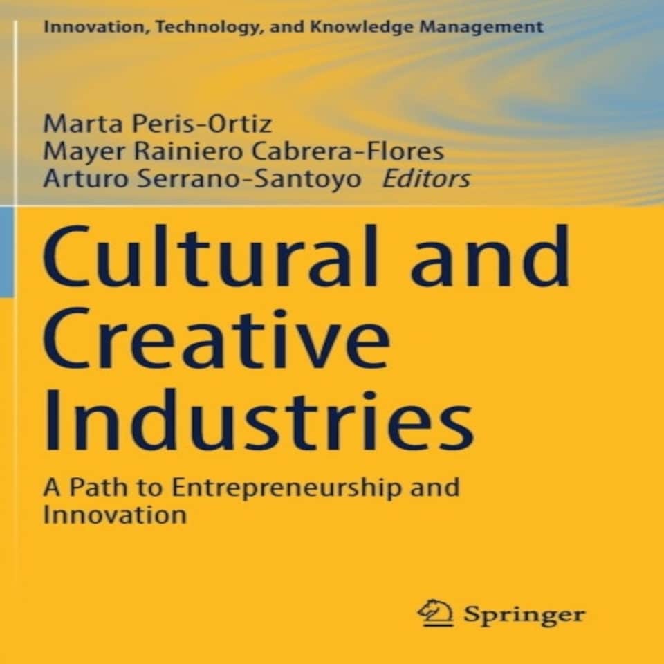 Cultural And Creative Industries : A Pat