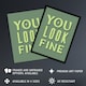 image 2 of You Look Fine Sage Green Simple Cheeky XL Wall Art Print 24X32 In