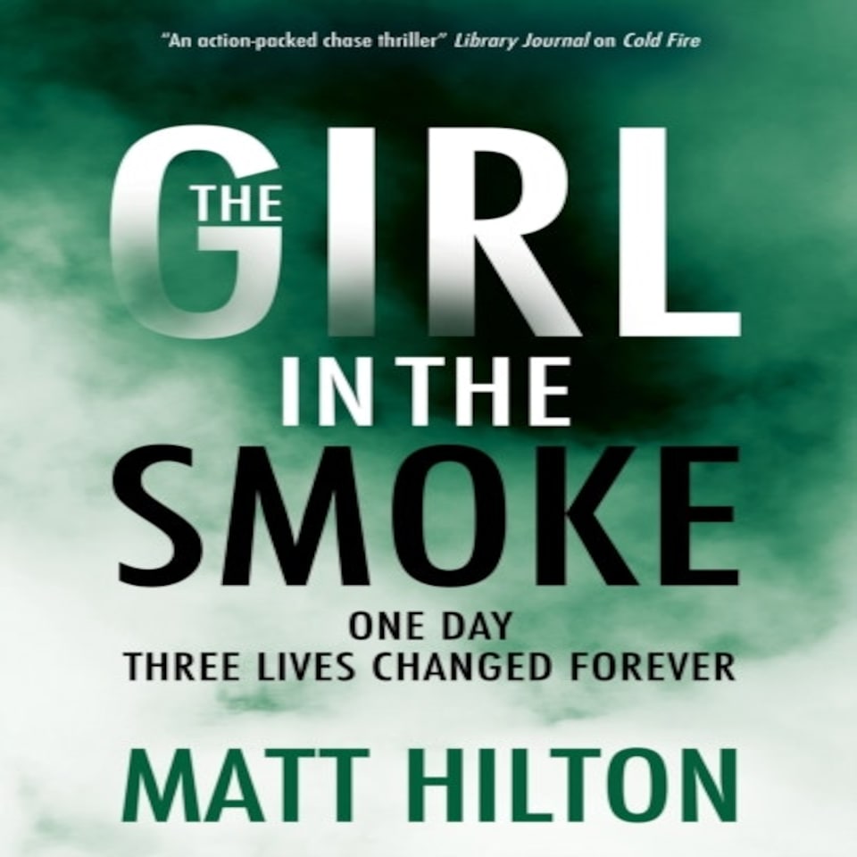 The Girl In The Smoke
