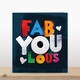 image 2 of Fab-YOU-Lous - Funny Valentine's Card By Paul Delaney