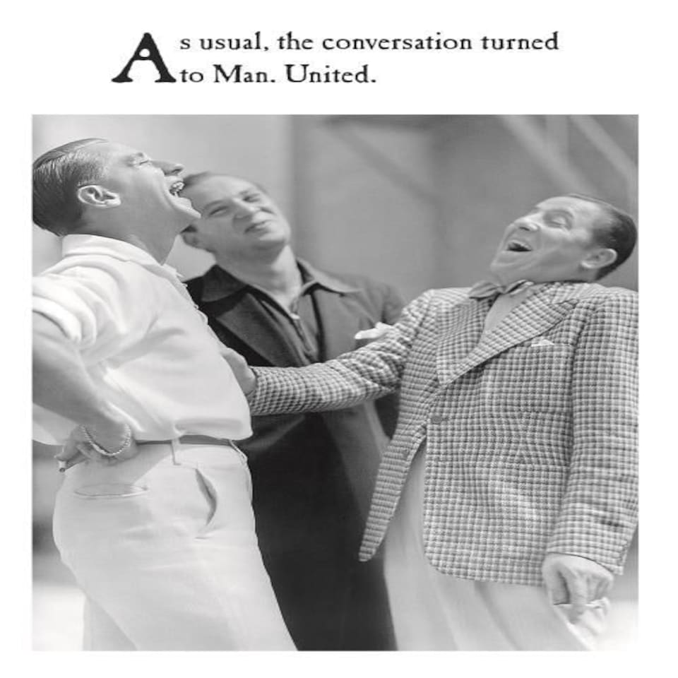 On The Ceiling, Funny Birthday Card, As Usual, The Conversation Turned to Man. United, Happy Birthday Card for Him, Male Birthday Card