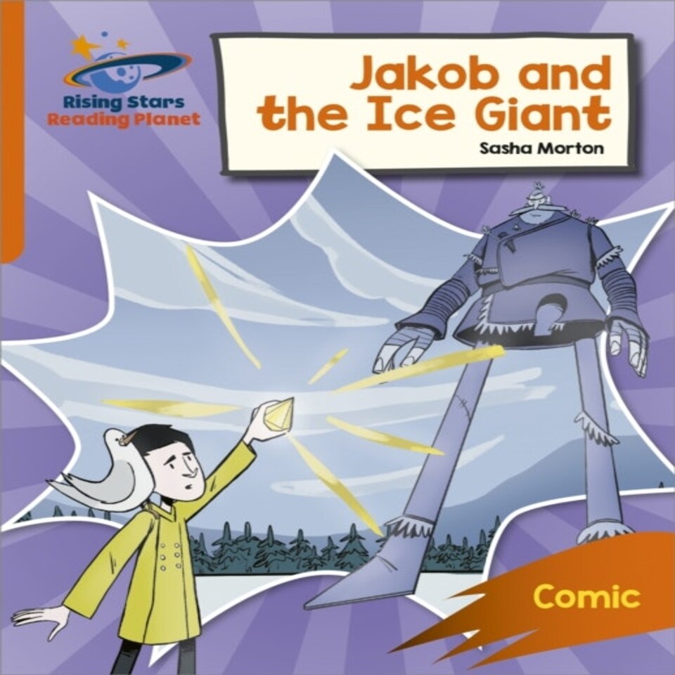 Reading Planet: Rocket Phonics Target Practice Jakob And The Ice Giant Orange