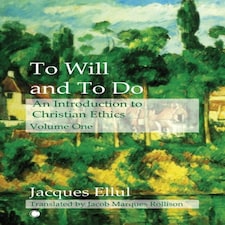 To Will & To Do Vol I