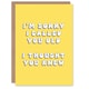image 1 of Sorry Called Old Thought You Knew Fun Funny Birthday Card