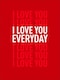 image 1 of I Love You Everyday Valentine's Day Card