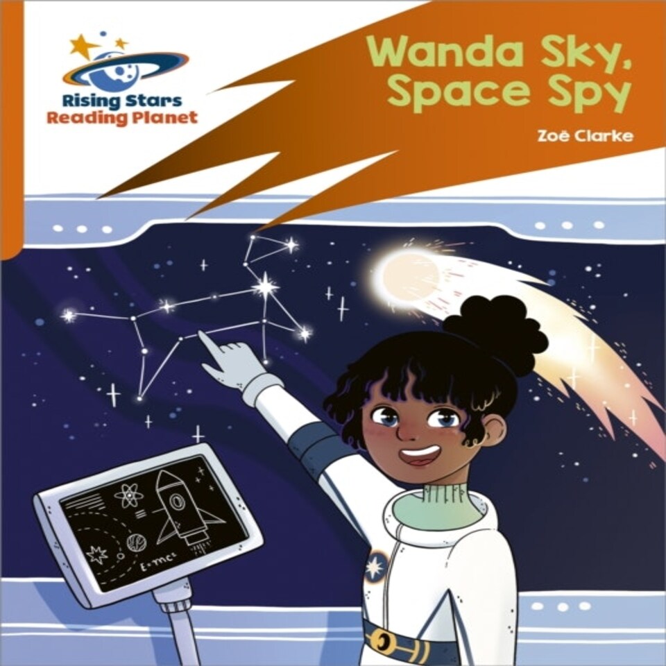 Reading Planet: Rocket Phonics Target Practice Wanda Sky Space Spy Orange