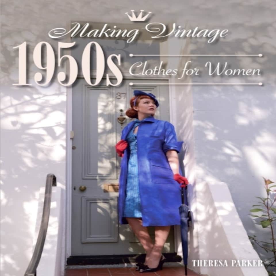 Making Vintage 1950s Clothes For Women