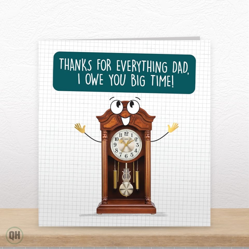 image 1 of Thanks For Everything Dad, I Owe You Big Time! - Funny Father's Day Card